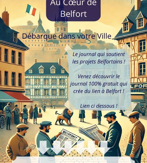 Au cœur de Belfort a besoin des Belfortains.