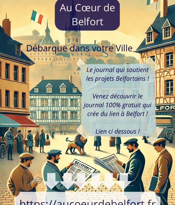 Au cœur de Belfort a besoin des Belfortains.
